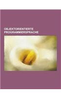 Objektorientierte Programmiersprache: PHP, SmallTalk-80, Embarcadero Delphi, Oberon, Eiffel, Pike, Cluster, Haxe, Common LISP, Scala, POW!, Scratch, L(German)