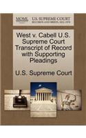 West V. Cabell U.S. Supreme Court Transcript of Record with Supporting Pleadings