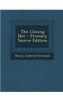 The Closing Net