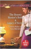 The Bounty Hunter's Bride & Legacy of Secrets