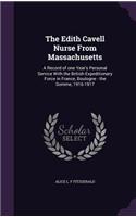 The Edith Cavell Nurse from Massachusetts