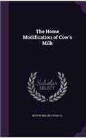 The Home Modification of Cow's Milk
