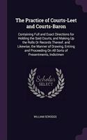 The Practice of Courts-Leet and Courts-Baron