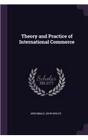 Theory and Practice of International Commerce