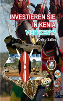 INVESTIEREN SIE IN KENIA - Visit Kenya - Celso Salles: Investieren Sie in Die Afrika-Sammlung