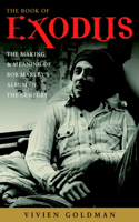 The Book of Exodus: The Making and Meaning of Bob Marley and the Wailers' Album of the Century(English)