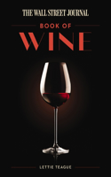 Wall Street Journal Book of Wine