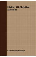 History Of Christian Missions