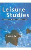 Leisure Studies: Themes and Perspectives