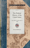 Political History of the United Stat: From April 15, 1865 to July 15, 1870