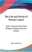 Life and Works of Thomas Lupset