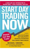 Start Day Trading Now