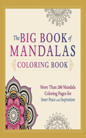 Big Book of Mandalas Coloring Book