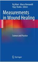 Measurements in Wound Healing
