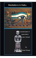 Meditations in Haiku: A Transformation of James Allen's "As A Man Thinketh"(English)
