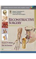 Master Techniques in Otolaryngology - Head and Neck Surgery: Reconstructive Surgery