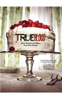 True Blood Cookbook