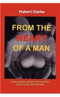 From the Heart of A Man