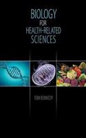 Biology for Health-Related Sciences