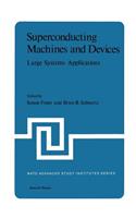 Superconducting Machines and Devices