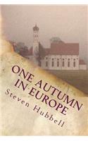One Autumn in Europe