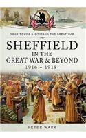 Sheffield in the Great War and Beyond