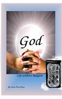 God Life without Religion