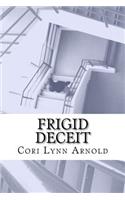 Frigid Deceit