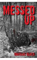 Messed Up: (English)