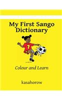 My First Sango Dictionary: Colour and Learn
