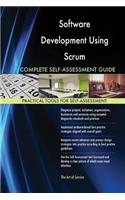 Software Development Using Scrum Complete Self-Assessment Guide