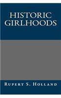 Historic Girlhoods: (English)