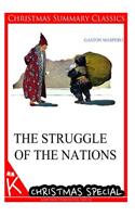 The Struggle of the Nations [Christmas Summary Classics]
