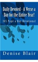 Daily Devoted - A Verse a Day for the Entire Year!: 365 Page a Day Devotional