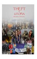 Theft of Utopia: Manipulation and Deception
