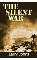 Silent War