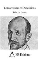 Lamarckiens et Darwiniens