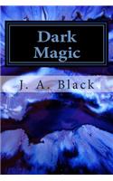 Dark Magic
