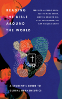 Reading the Bible Around the World – A Student's Guide to Global Hermeneutics