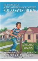 Adventures of Noldo and His Magical Scooter - Noldo Saves the Day