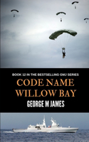 Code Name Willow Bay