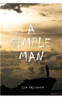 A Simple Man