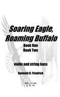 Soaring Eagle, Roaming Buffalo - violin/string bass duet: (English)