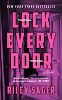 Lock Every Door: A Novel