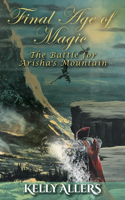 Battle for Arisha's Mountain