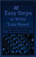 10 Easy Steps to Write Your Novel