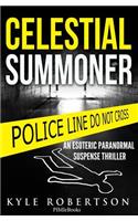 (Crime Thriller) Celestial Summoner