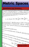 Metric Spaces: Questions and Answers
