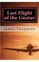 Last Flight of the Gustav