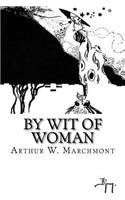 By Wit of Woman